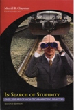 front In Search of Stupidity review